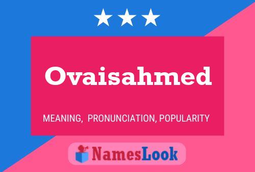 ملصق اسم Ovaisahmed