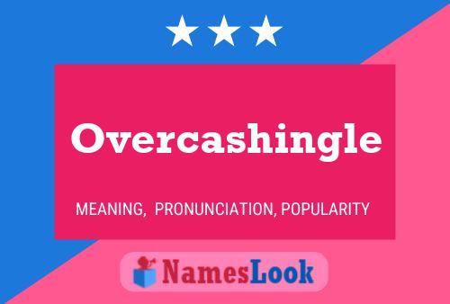 ملصق اسم Overcashingle