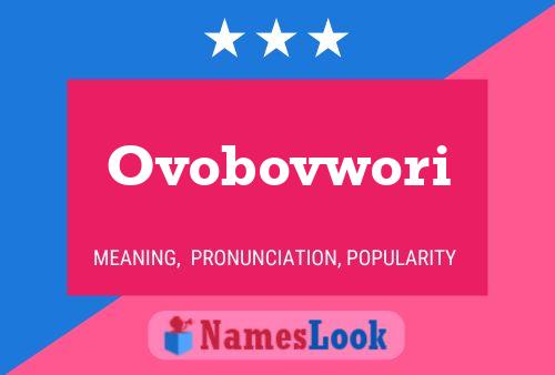 ملصق اسم Ovobovwori