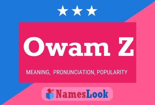 ملصق اسم Owam Z