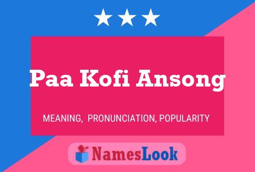 ملصق اسم Paa Kofi Ansong