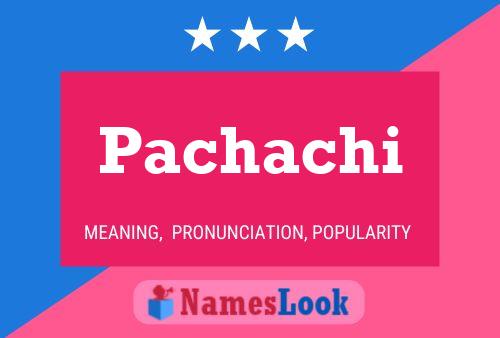 ملصق اسم Pachachi