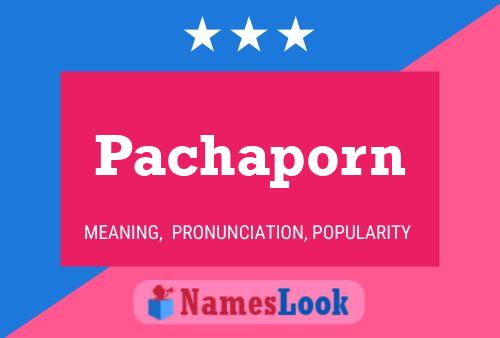 ملصق اسم Pachaporn