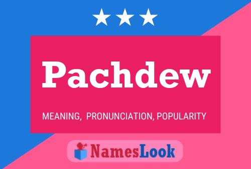 ملصق اسم Pachdew