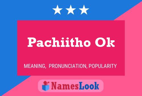 ملصق اسم Pachiitho Ok