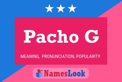 ملصق اسم Pacho G