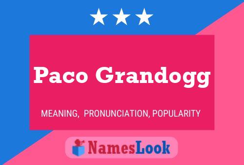 ملصق اسم Paco Grandogg