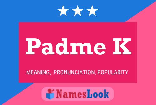 ملصق اسم Padme K