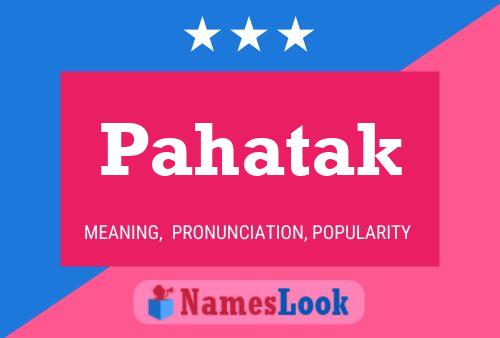 ملصق اسم Pahatak