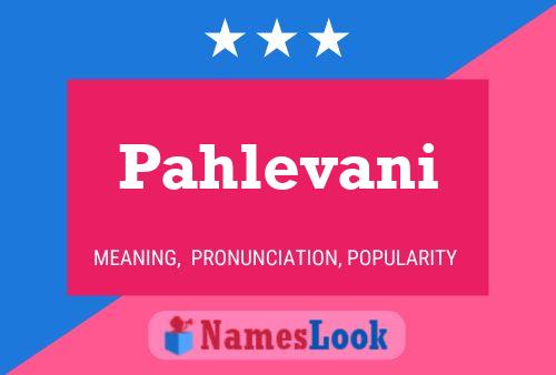 ملصق اسم Pahlevani