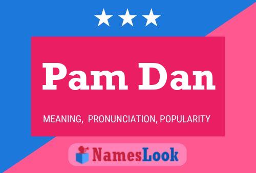 ملصق اسم Pam Dan