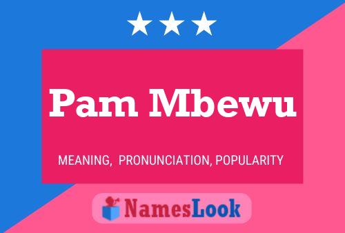 ملصق اسم Pam Mbewu