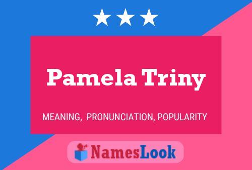 ملصق اسم Pamela Triny