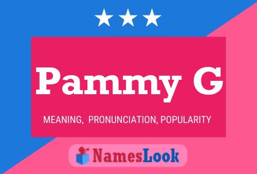 ملصق اسم Pammy G