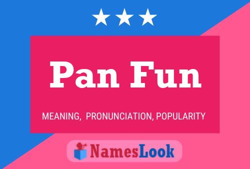 ملصق اسم Pan Fun