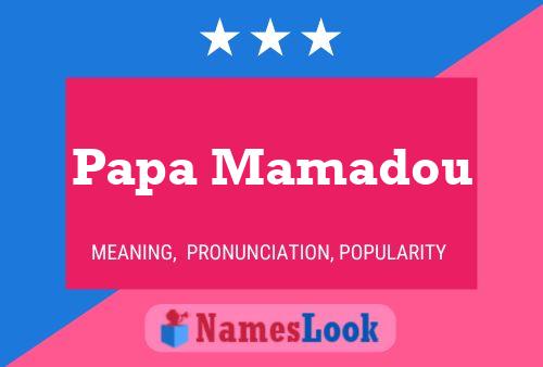 ملصق اسم Papa Mamadou