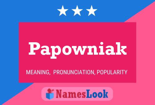 ملصق اسم Papowniak