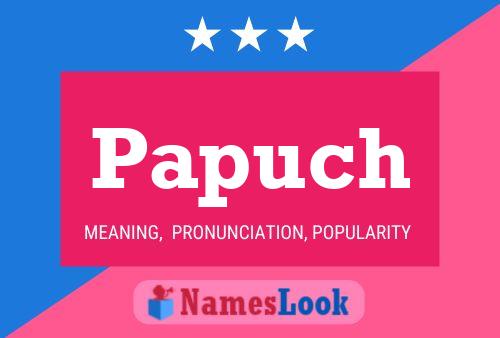 ملصق اسم Papuch