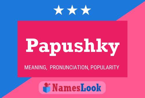 ملصق اسم Papushky