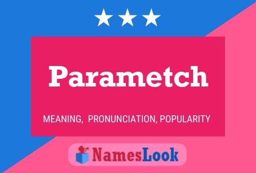 ملصق اسم Parametch