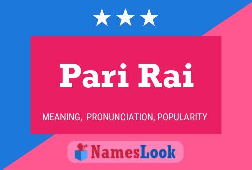 ملصق اسم Pari Rai