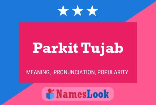 ملصق اسم Parkit Tujab