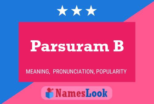 ملصق اسم Parsuram B