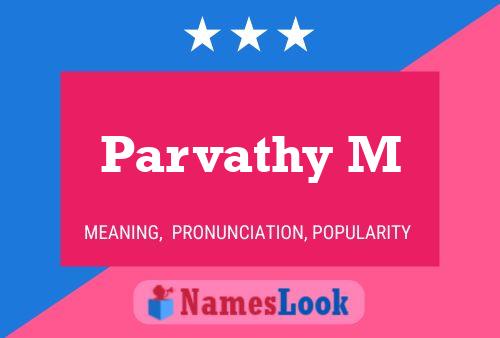 ملصق اسم Parvathy M