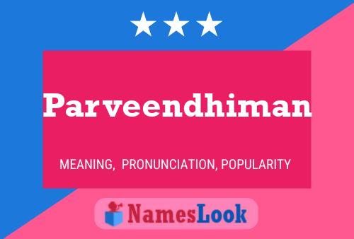 ملصق اسم Parveendhiman