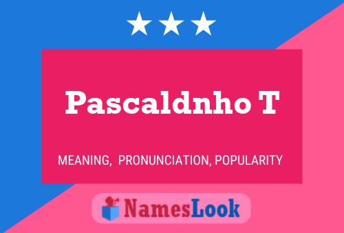 ملصق اسم Pascaldnho T