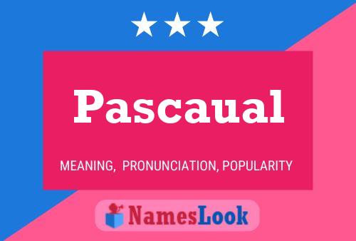 ملصق اسم Pascaual