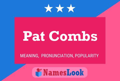 ملصق اسم Pat Combs