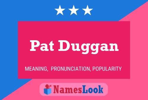 ملصق اسم Pat Duggan