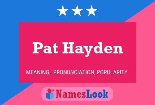 ملصق اسم Pat Hayden