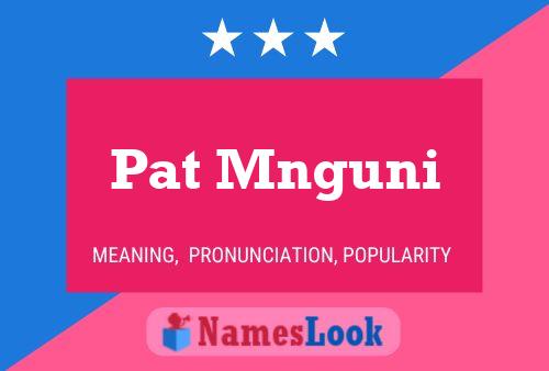 ملصق اسم Pat Mnguni