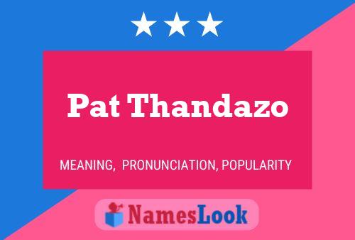 ملصق اسم Pat Thandazo