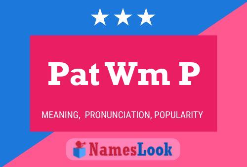 ملصق اسم Pat Wm P