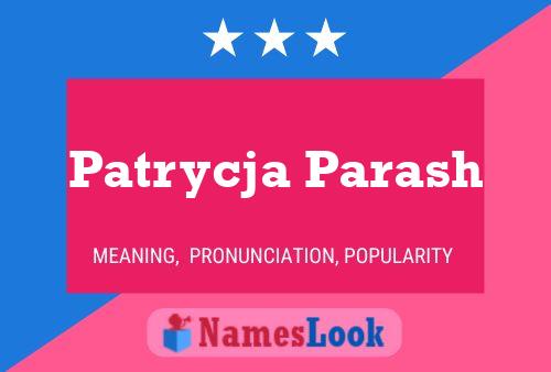 ملصق اسم Patrycja Parash