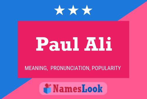 ملصق اسم Paul Ali