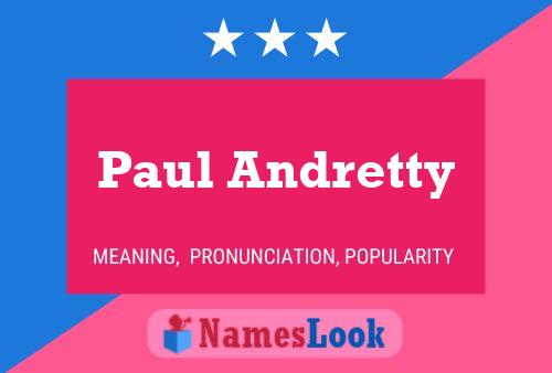 ملصق اسم Paul Andretty