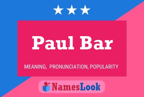 ملصق اسم Paul Bar