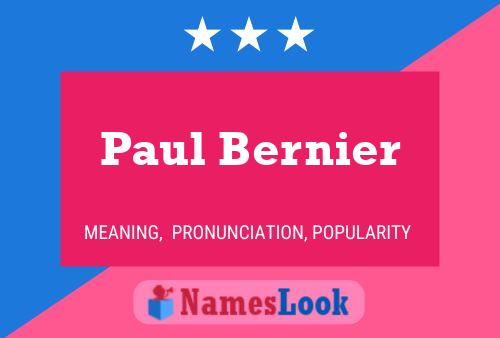 ملصق اسم Paul Bernier