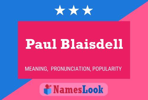 ملصق اسم Paul Blaisdell