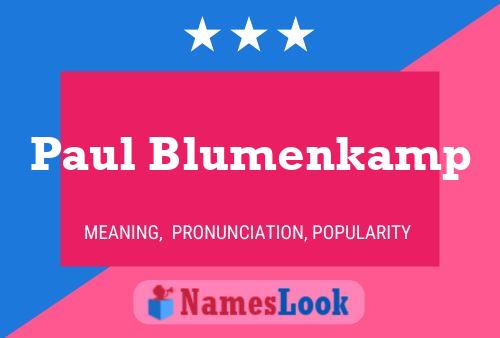 ملصق اسم Paul Blumenkamp