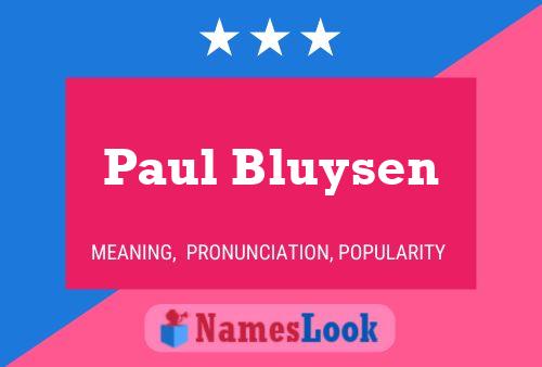 ملصق اسم Paul Bluysen