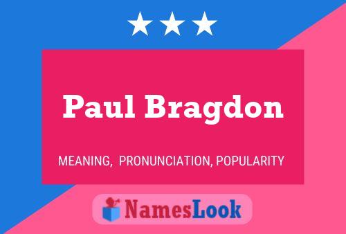 ملصق اسم Paul Bragdon