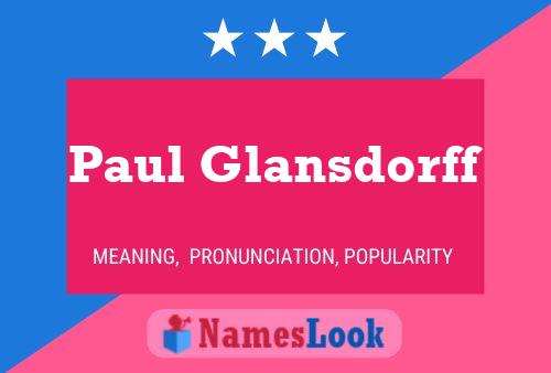 ملصق اسم Paul Glansdorff