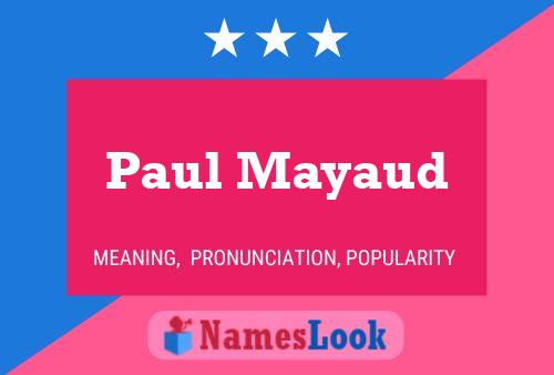 ملصق اسم Paul Mayaud