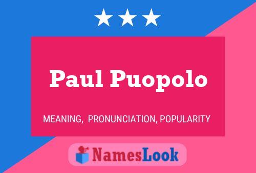 ملصق اسم Paul Puopolo