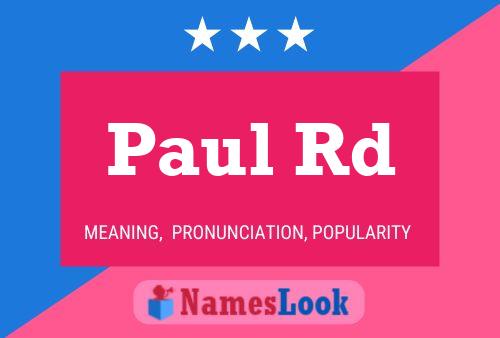 ملصق اسم Paul Rd